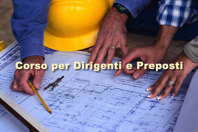 corso dirigenti Corso dirigenti e preposti